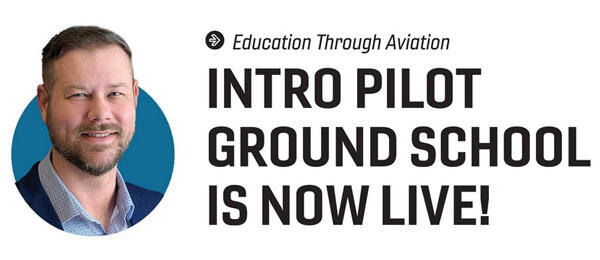 Intro Pilot Ground School is now live, man's portrait beside text.