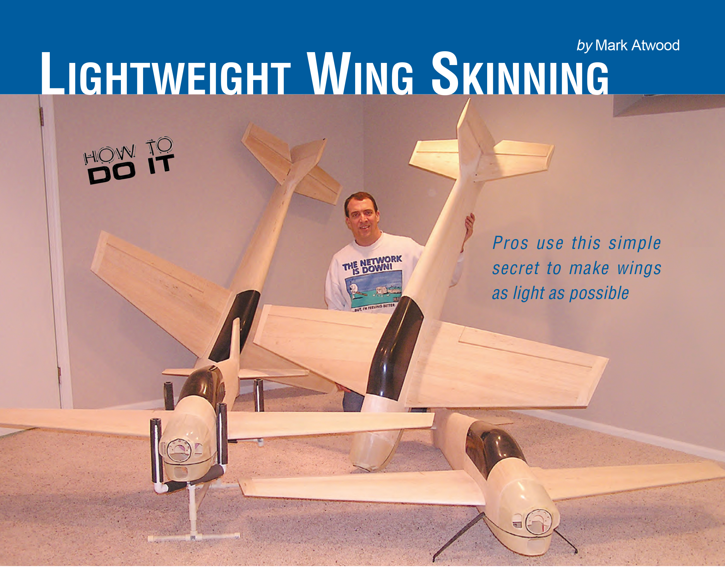 Lightweight wing skinning text with model planes and a person in the background.