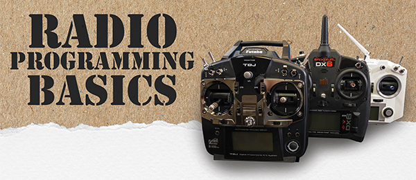 ラジコン・テクニクス入門 / BASIC RADIO-CONTROL Radio Programming Basics | Model Aviation