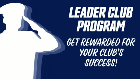 Silhouette saluting with text: "Leader Club Program. Get rewarded for your club's success!"