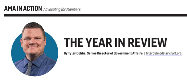AMA In Action logo, headshot of a man, text: "The Year in Review by Tyler Dobbs, tyler.dobbs@modelaircraft.org."