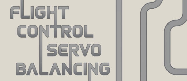 FLIGHT CONTROL SERVO BALANCING in stylized gray font with abstract lines.