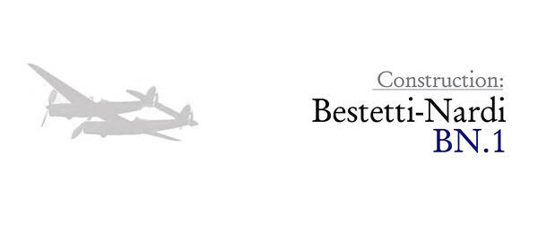 Gray silhouette of an airplane with text: "Construction: Bestetti-Nardi BN.1".
