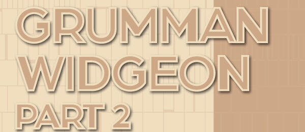 Grumman Widgeon Part 2, beige text on a tiled background.