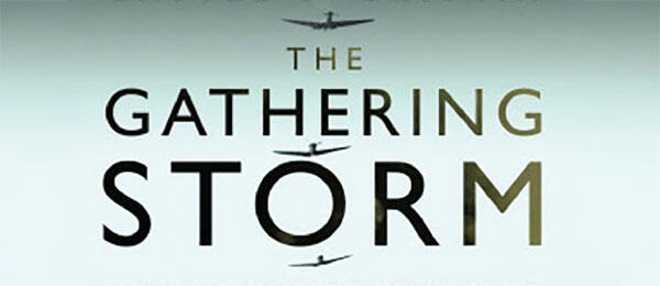 The Gathering Storm text with small airplanes above and below.