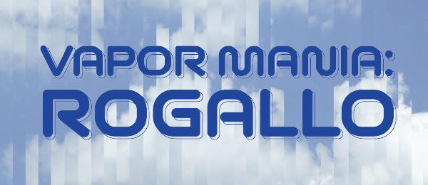 Vapor Mania: Rogallo text on a cloudy blue background.