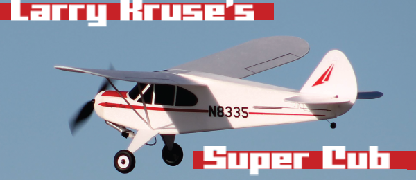 Larry Kruse's Super Cub