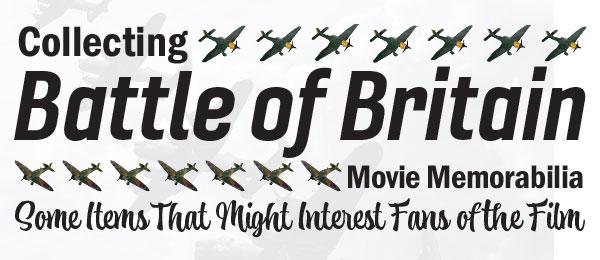 Collecting Battle of Britain Movie Memorabilia