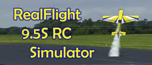 RealFlight 9.5S RC Simulator