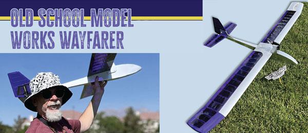 Old School Model Works Wayfarer